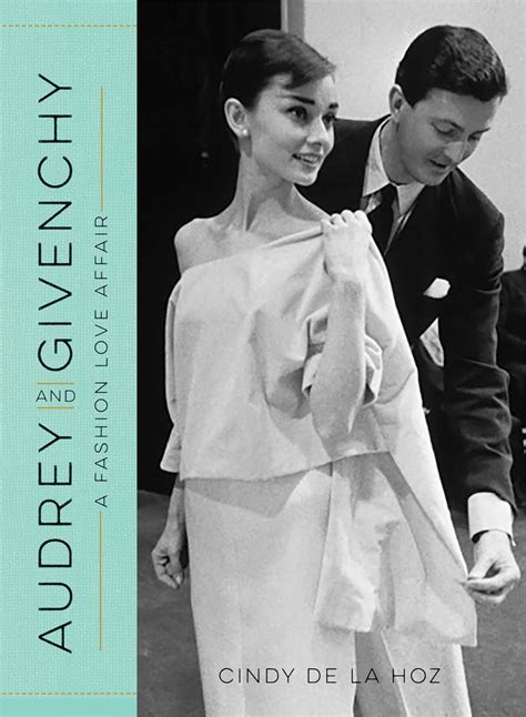 audrey and givenchy book|Audrey and Givenchy: A Fashion Love Affair .